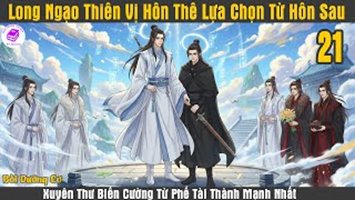 Long Ngạo Thiên Vị Hôn Thê Lựa Chọn Từ Hôn Sau